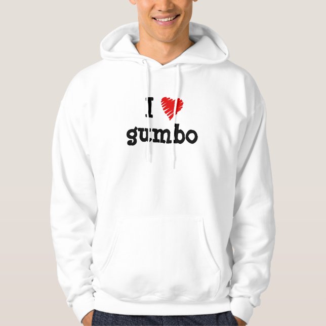 I "love" gumbo hoodie (Front)