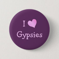 I Love Gypsies