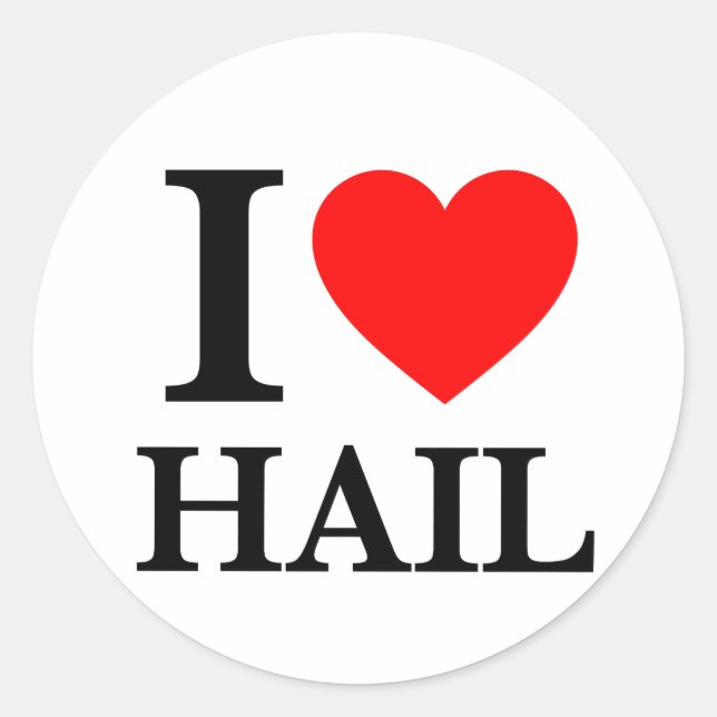 I Love Hail Classic Round Sticker (Front)