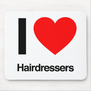 i love hairdressers mouse pad