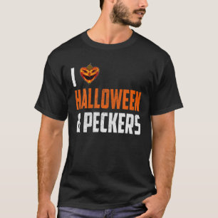 I Love Halloween And Peckers, Pumpkin And Peckers T-Shirt