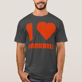 I love HandballSports Birthday Gift Shirt with hea