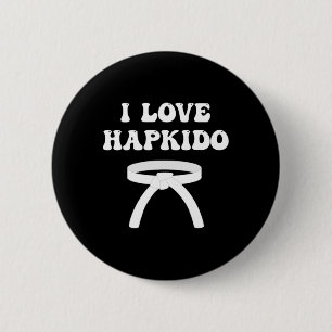 I Love Hapkido Asian Boxing Jiujitsu Kickboxing Lo 6 Cm Round Badge