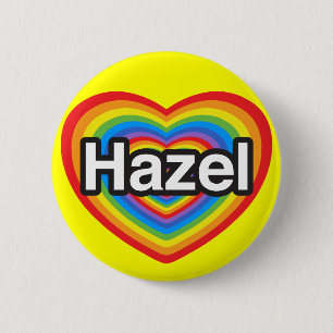I love Hazel. I love you Hazel. Heart 6 Cm Round Badge