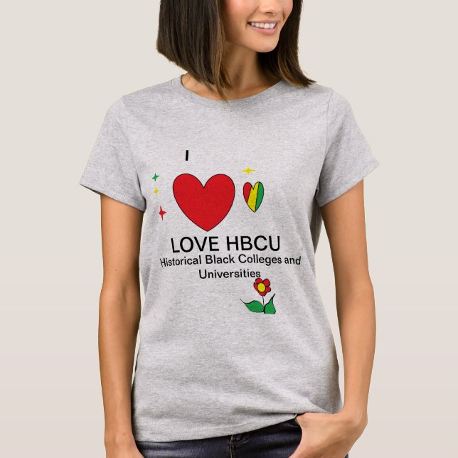 I Love HBCU T-Shirt (Front)