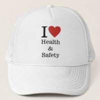 I ❤️ Love Health & Safety CUSTOM
