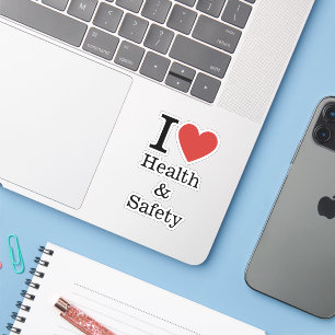 I ❤️ Love Health & Safety STICKER