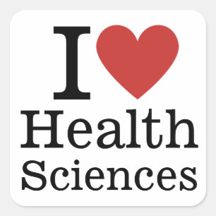 I ❤️ Love Health Sciences for Students/Faculty Square Sticker