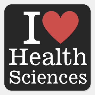 I ❤️ Love Health Sciences for Students/Faculty Square Sticker