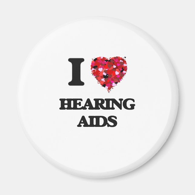 I Love Hearing Aids Magnet (Front)