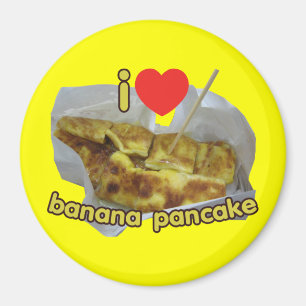 I Love (Heart) Banana Pancake ... Thai Street Food Magnet