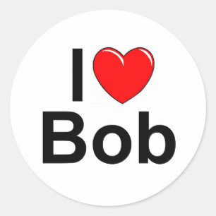 I Love (Heart) Bob Classic Round Sticker
