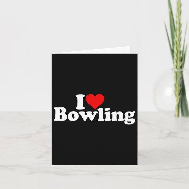 I Love Heart Bowling  Card (Front)