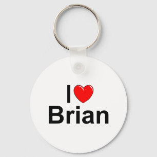 I Love (Heart) Brian Key Ring