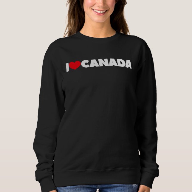 I Love Heart Canada Sweatshirt (Front)
