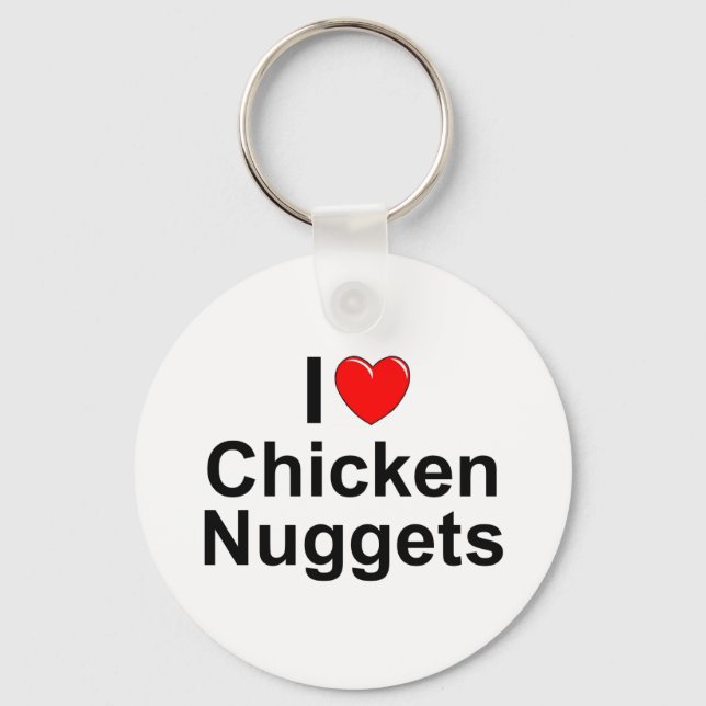 I Love (Heart) Chicken Nuggets Key Ring (Front)