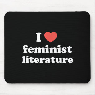 I Love Heart Feminist Literature  Mouse Pad