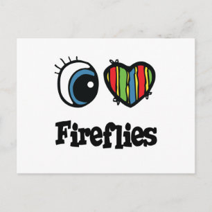 I Love (Heart) Fireflies Postcard