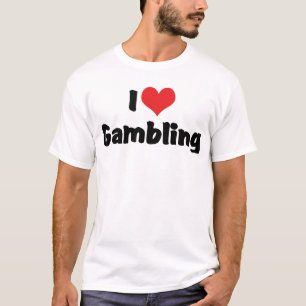 I Love Heart Gambling - Las Vegas Casino Lover T-Shirt