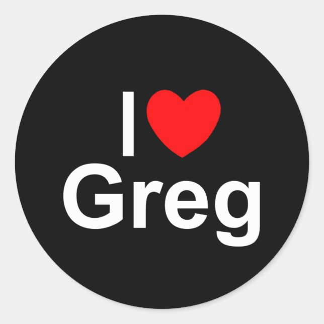I Love (Heart) Greg Classic Round Sticker (Front)