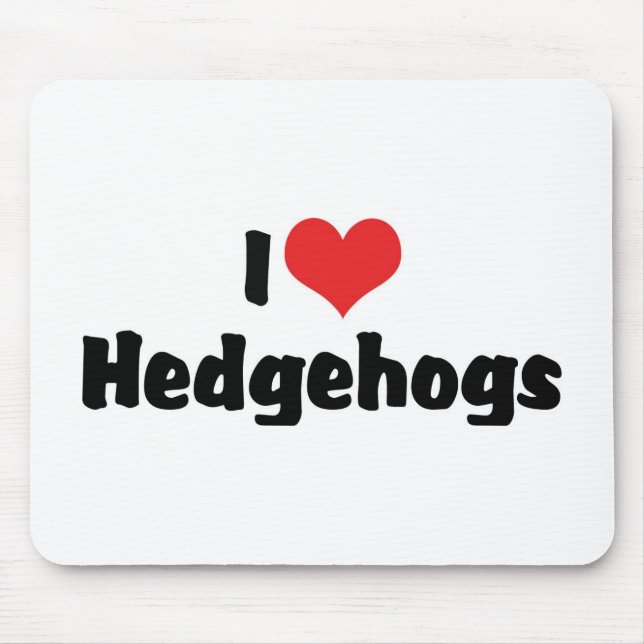 I Love Heart Hedgehogs Mouse Pad (Front)