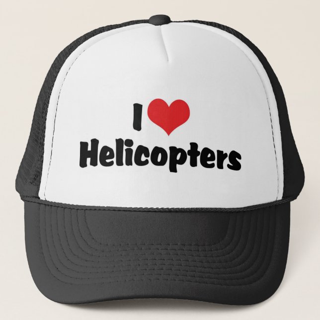 I Love Heart Helicopters Trucker Hat (Front)