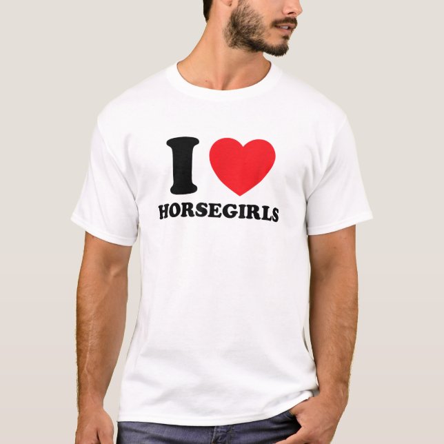  I Love Heart Horsegirls Equestrian Cowgirls Horse T-Shirt (Front)
