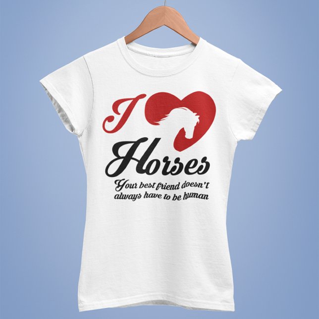 I Love/Heart Horses T-Shirt (Creator Uploaded)