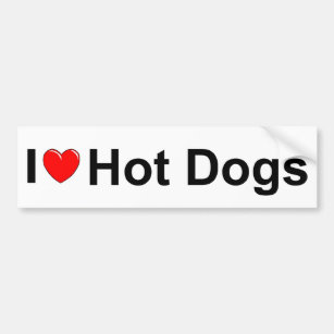 I Love (Heart) Hot Dogs Bumper Sticker