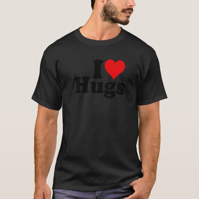 I LOVE HEART HUGS HUGGING Premium T-Shirt (Front)