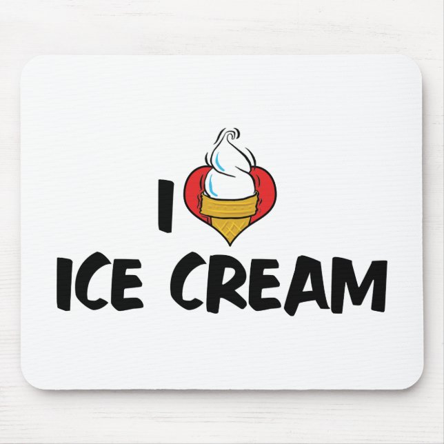 I Love Heart Ice Cream Mouse Pad (Front)