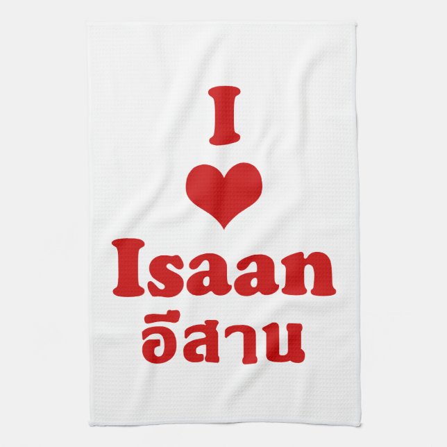 I Love (Heart) Isaan Tea Towel (Vertical)