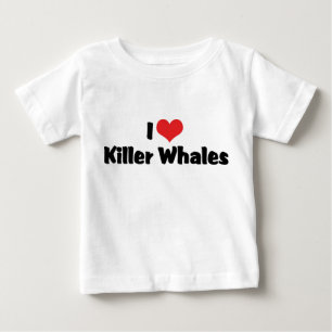I Love Heart Killer Whales Baby T-Shirt