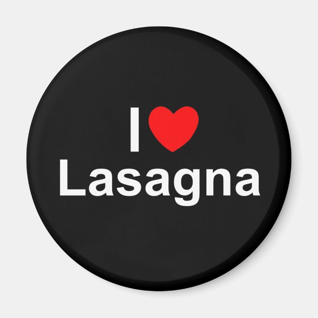 I Love (Heart) Lasagne Magnet (Front)