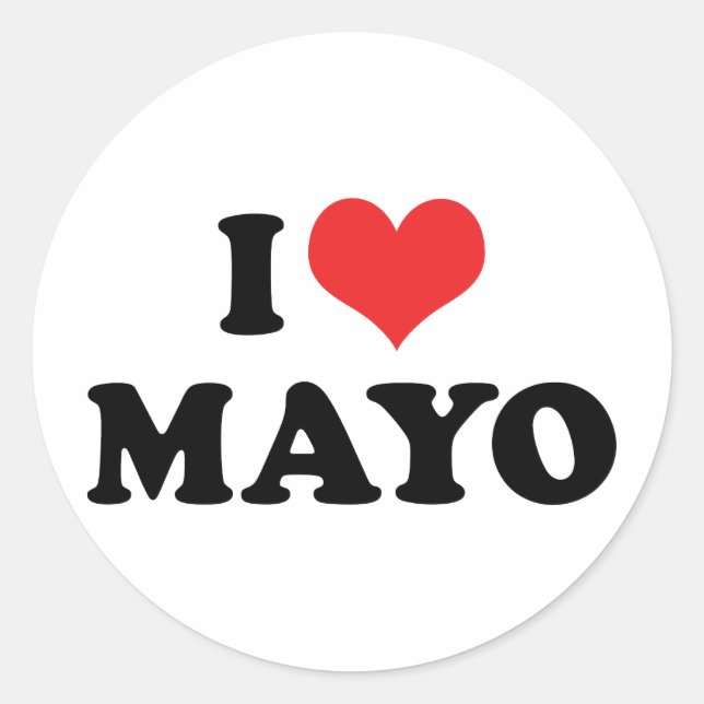 I Love Heart Mayo - Mayonnaise Lover Classic Round Sticker (Front)