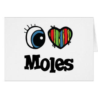 I Love (Heart) Moles