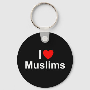 I Love (Heart) Muslims Key Ring