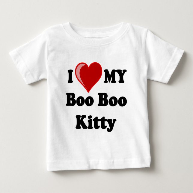 I Love (Heart) My Boo Boo Kitty Cat Baby T-Shirt (Front)