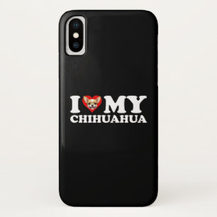 I Love (Heart) My Chihuahua iPhone X Case