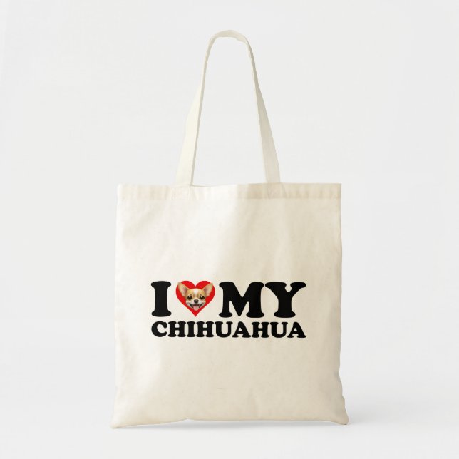 I Love (Heart) My Chihuahua Tote Bag (Front)
