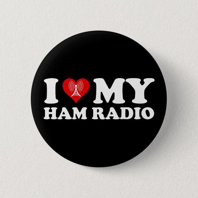 I Love (Heart) My Ham Radio 6 Cm Round Badge (Front)