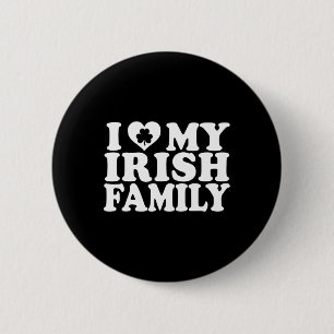 I Love Heart My Irish Family St Patricks Day 6 Cm Round Badge