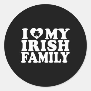 I Love Heart My Irish Family St Patricks Day Classic Round Sticker