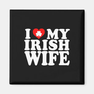 I Love Heart My Irish Wife St Patricks Day Magnet