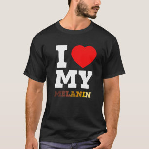 I Love (Heart) My Melanin Black History Month Afro T-Shirt