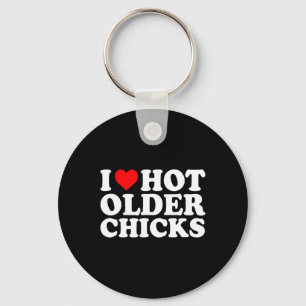 I Love Heart My Older Chicks Girls Women Cute Funn Key Ring