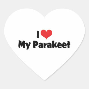 I Love Heart My Parakeet - Parrot Lover Sticker