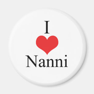 I Love (Heart) Nanni Magnet