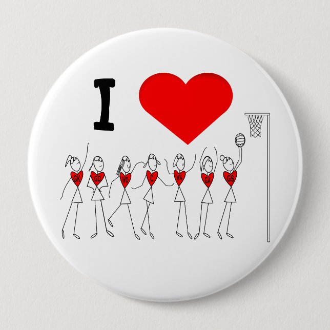 I Love Heart Netball 10 Cm Round Badge (Front)