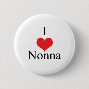 I Love (Heart) Nonna 6 Cm Round Badge